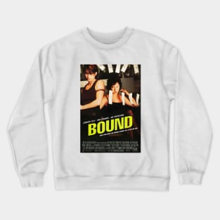 Bound | Lesbian Movie | Vintage Movie Poster | Jennifer Tilly and Gina Gershon Crewneck Sweatshirt